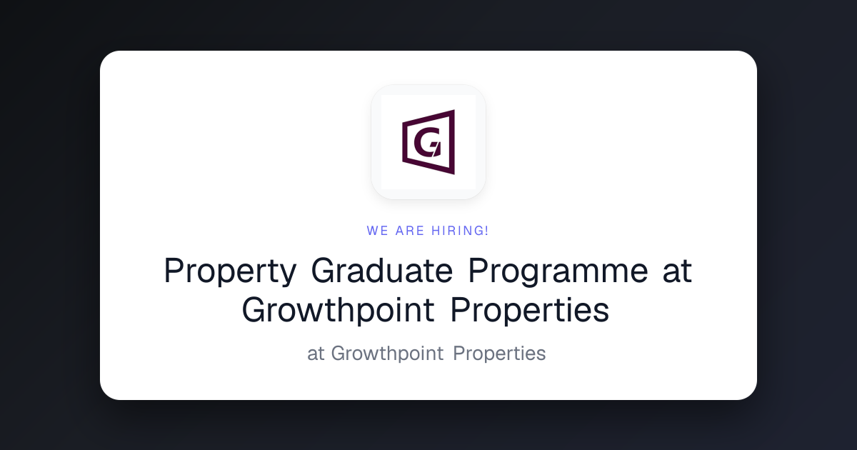 Property Graduate Programme at Growthpoin... | YouthNextStep
